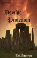 Psychic Protection: Balance and Protection for Body, Mind and Spirit (Beginnings (Jackson, Tenn.).) Psychic Protection: Balance and Protection for Body, Mind and Spirit (Beginnings (Jackson, Tenn.).)